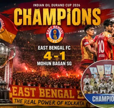 East Bengal Durand Cup 2026 champions after 4-1 victory over Mohun Bagan